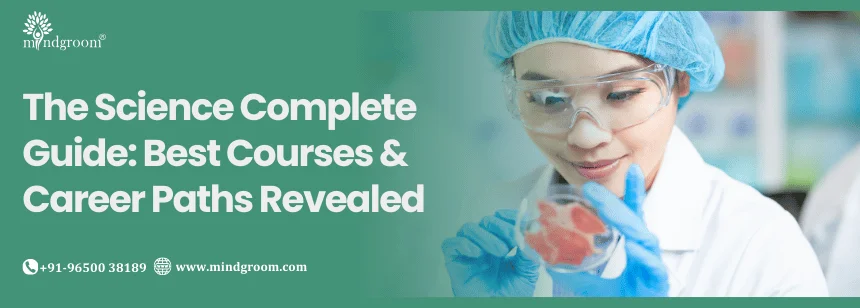 Career Options After 12th Science: Engineering, Medicine, Research, and Beyond